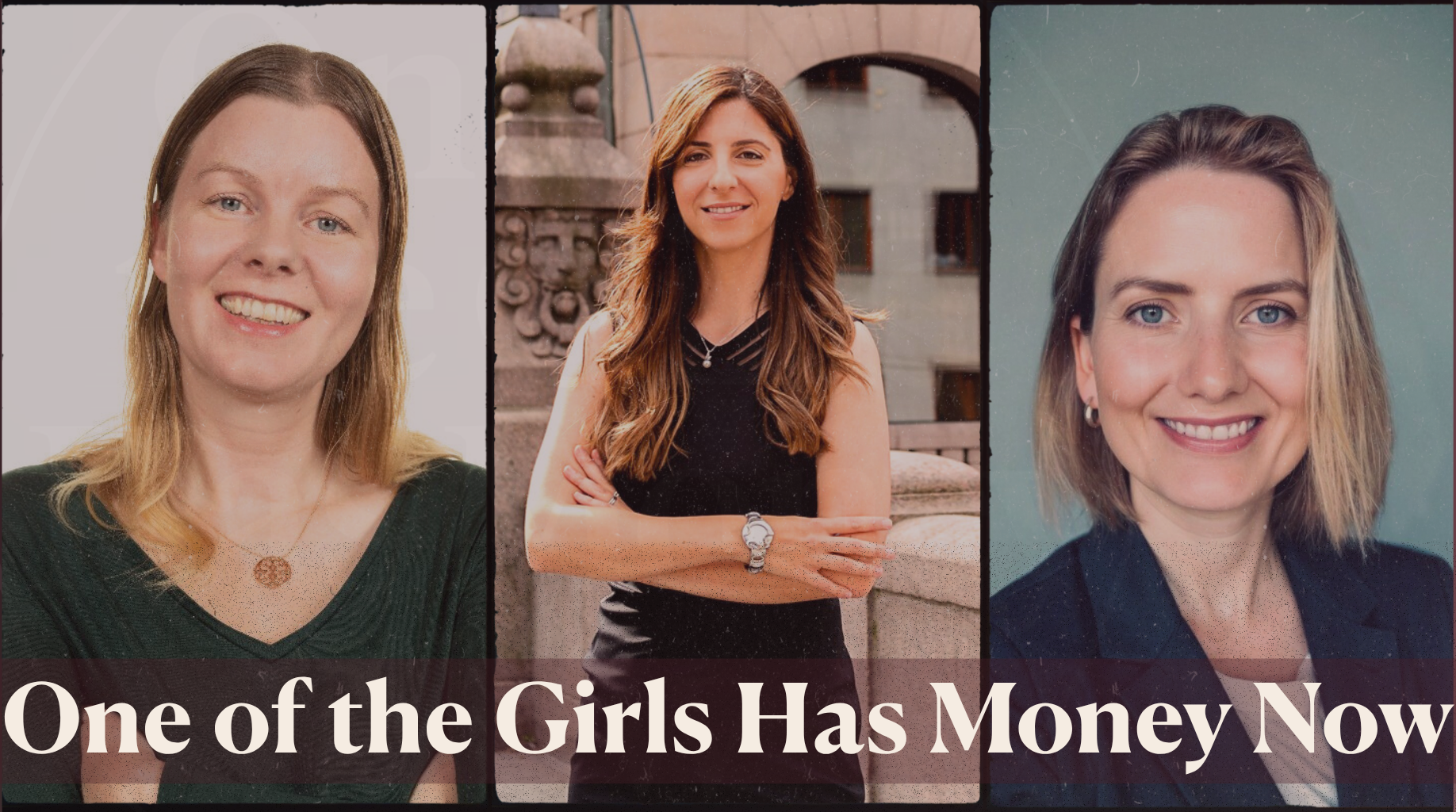 Some of the Girls Has Money Now